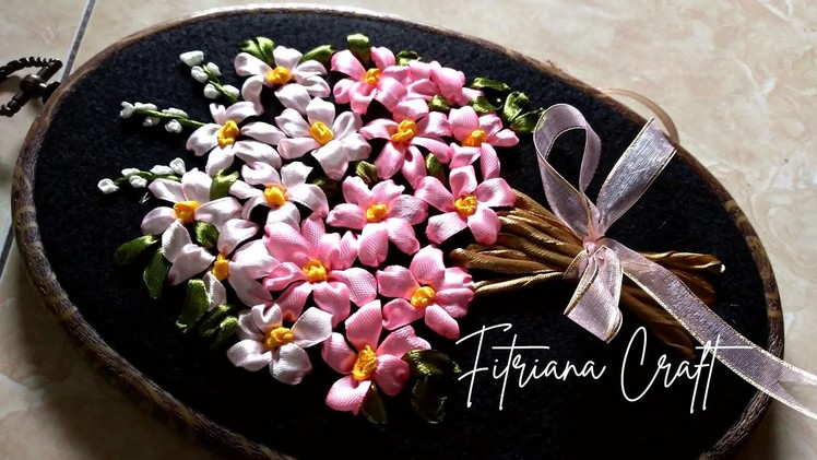 Tutorial Sulam pita Bunga Pada Kain Flanel |  flower ribbon embroidery on flannel @Fitriana craft