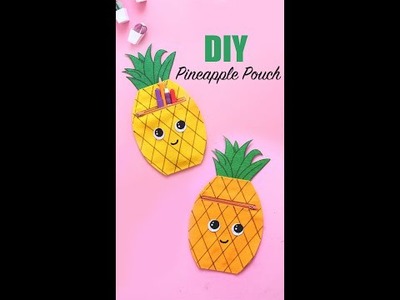 DIY Zipper Pouch No Sew | Pineapple Pouch | Craft Ideas (1-minute video)