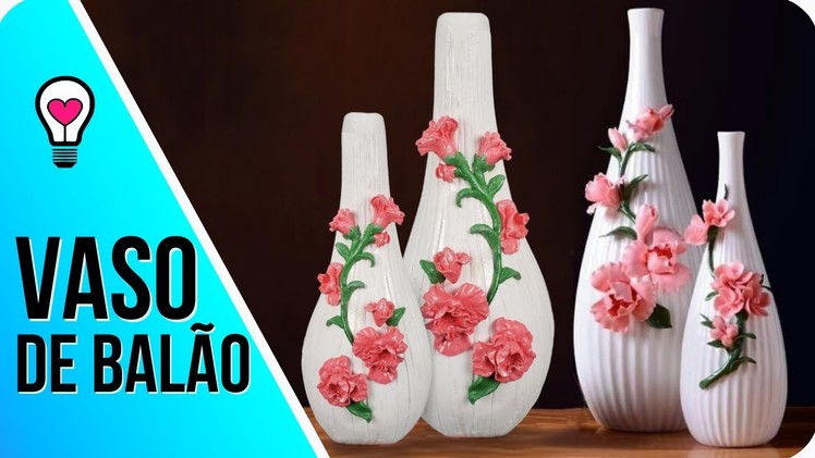 Como fazer VASO  de BEXIGA com MASSA CORRIDA - Vasos Decorativos - DIY Vase