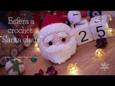 Esfera navideña a crochet: Santa Claus ????????????????????English instructions