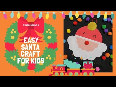 HOW TO MAKE EASY SANTA CRAFT IDEAS. CHRISTMAS CRAFTS IDEAS FOR KIDS. SANTA CRAFT IDEAS FOR KIDS