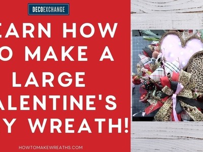 Learn How To Make a Large Valentine's Day Wreath! | DIY Wreath | DecoExchange Live Replay