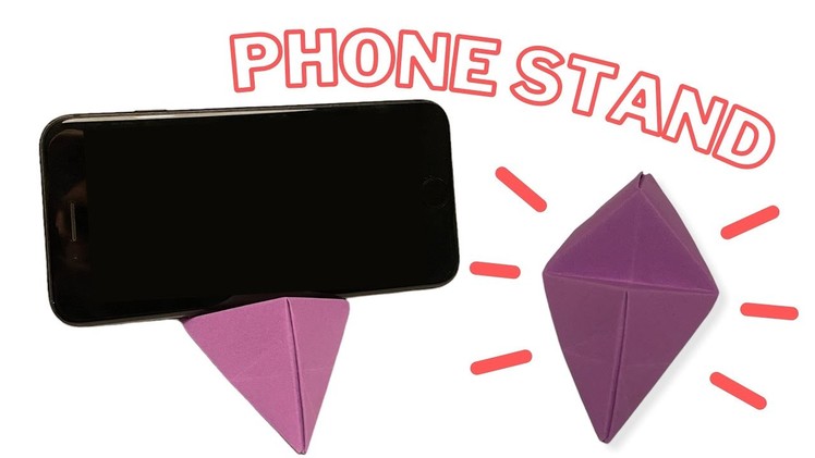 DIY PAPER PHONE HOLDER - ORIGAMI MOBILE PHONE STAND