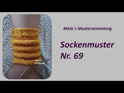 Sockenmuster Nr. 69 - Strickmuster in Runden stricken. Socks knitting pattern