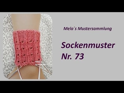 Sockenmuster Nr. 73 - Strickmuster in Runden stricken. Socks knitting pattern