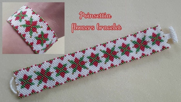 Christmas flower bracelet.Poinsettia flowers bracelet.Peyote stitch bracelet.Diy Beading