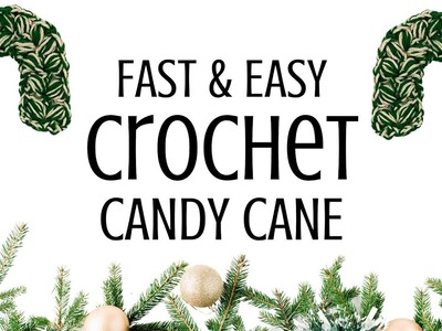 How to Crochet a Large Candy Cane