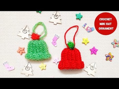 How To Crochet Mini Hat Ornament Last Minute Crochet Christmas Ideas