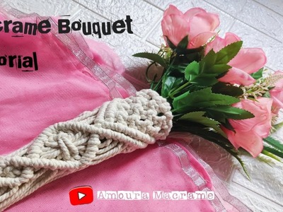 Macrame Flower Bouquet Tutorial | Macrame Bouquet Wrapp | Macrame Bouquet DIY