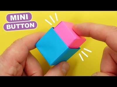 Origami MINI BUTTON POP IT FIDGET toy -  NO GLUE. Origami Paper Craft - Push pop