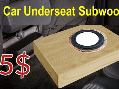 How to make subwoofer  | DIY car under seat speaker box