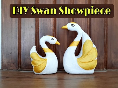 DIY Swan couple sculpture for home decor | diy Swan Showpiece | Best out of waste ideas |Gift ideas