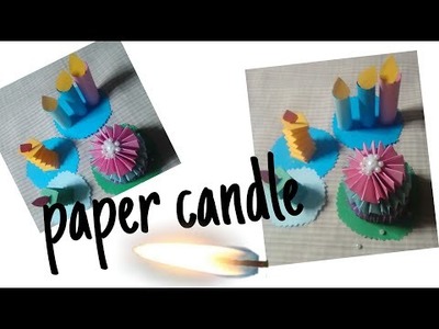 How to make Paper candle at home. paper craft. kids activities blogs
