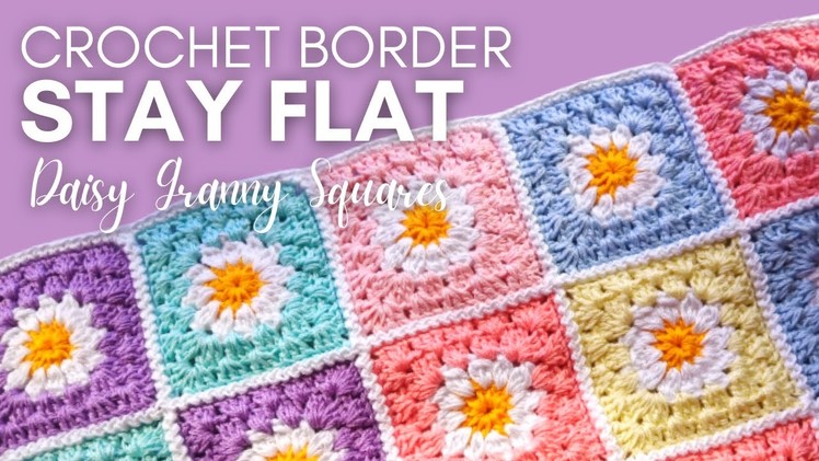 KEEP YOUR CROCHET BORDER STAY FLAT || Avoid too many stitches || Crochet tips