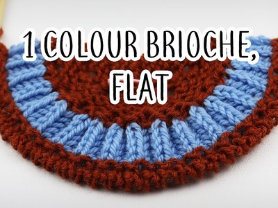 How to knit flat brioche - 1 color tutorial!