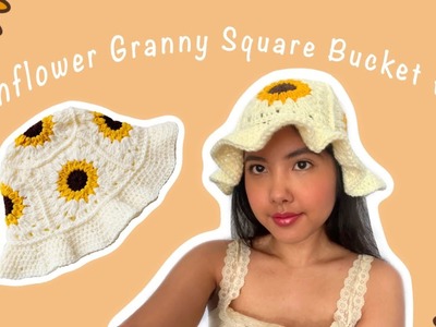 *BEGINNER-FRIENDLY* Sunflower Granny Square Bucket Hat | Crochet Tutorial