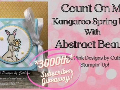 COUNT ON ME KANGAROO SPRING BOX with ABSTRACT BEAUTY - Stampin' Up!