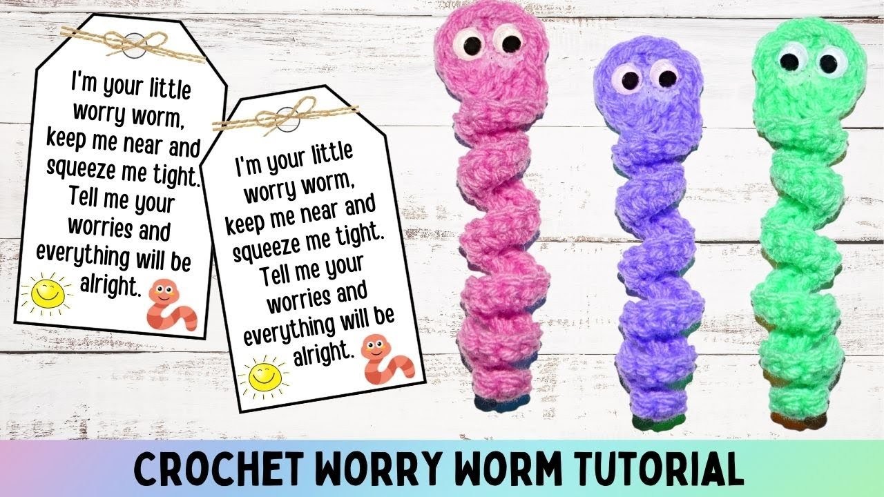 Crochet Worry Worm for Beginners