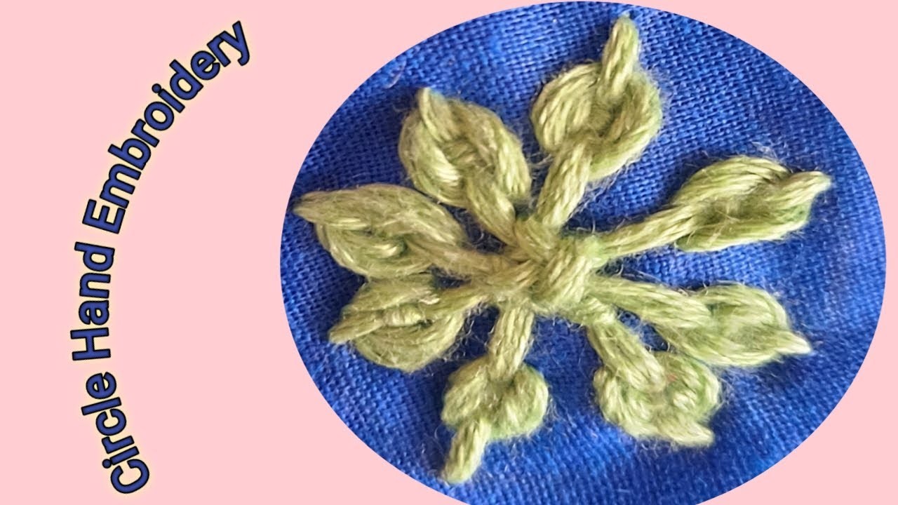 Hand Embroidery Amazing Circle Design |Hand Embroidery | Beautiful Stitch |How to do Embroidery work