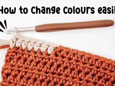 How to change colours in your Crochet Project - Tutorial | CJ Design