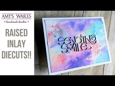 Make a stunning encouragement card! Ink Smooshed Background with raised inlay diecut!