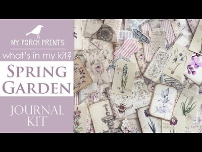 What's In My Kit | Spring Garden Journal Kit ????| My Porch Prints Junk Journaling Tutorials