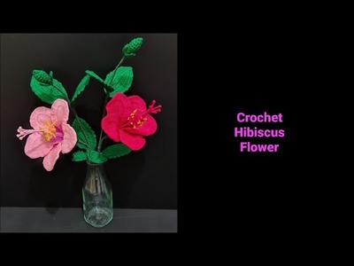 How to crochet Hibiscus Flower