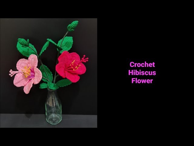 How to crochet Hibiscus Flower