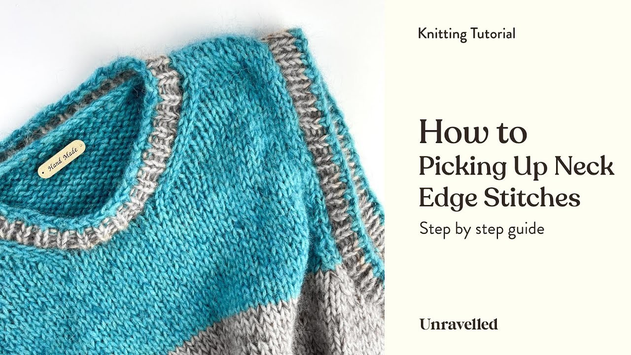 Knitting Tutorial - Picking Up Neck Edge Stitches