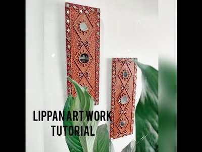 Lippan. FULL TUTORIAL. Gujrat folk art. traditional art. mud mirror art work. clay mirror art work