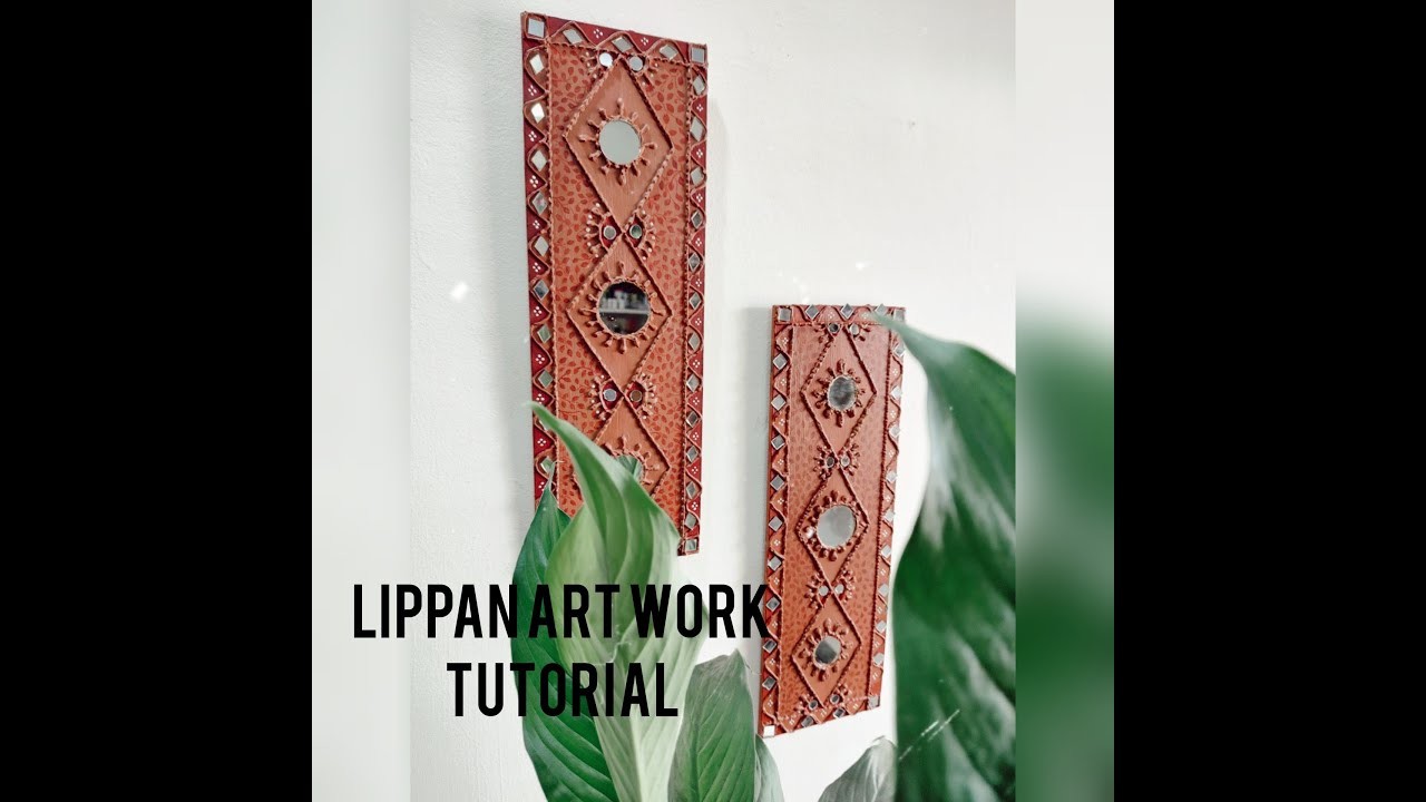 Lippan. FULL TUTORIAL. Gujrat folk art. traditional art. mud mirror art work. clay mirror art work