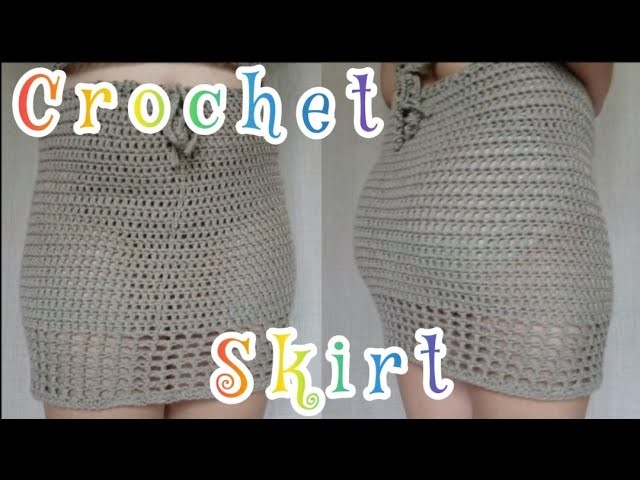 HOW TO MAKE A CROCHET SKIRT