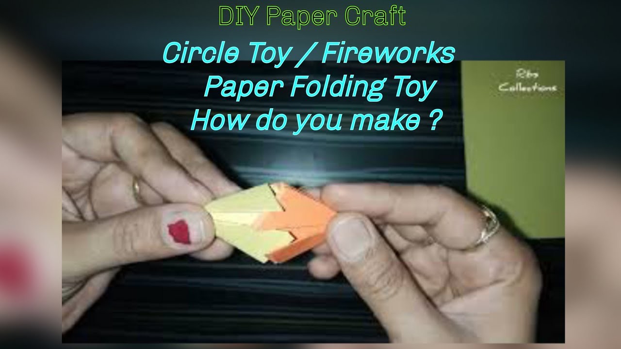 DIY Paper Craft - How do you make origami circle toy.fireworks.Paper circle toy #Ribscollections