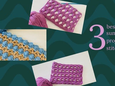 3 best summer project stitches | crochet shawl. scarf stitch | crochet easy and unique stitch