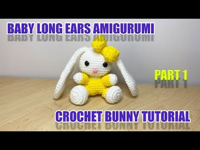 BABY LONG EARS EASTER BUNNY TUTORIAL PART 1