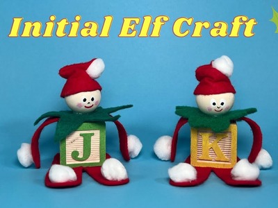Christmas Craft for kids | Initial Block Elf Craft | Cute Kids Crafts