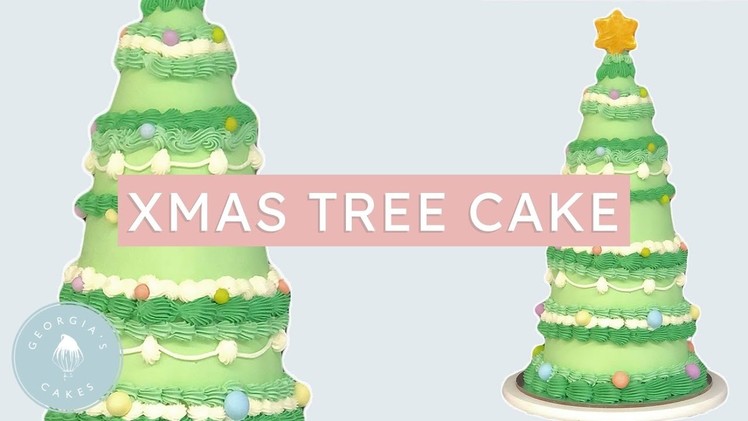 How I Made my MEGA Christmas Tree Cake! | Georgia's Cakes