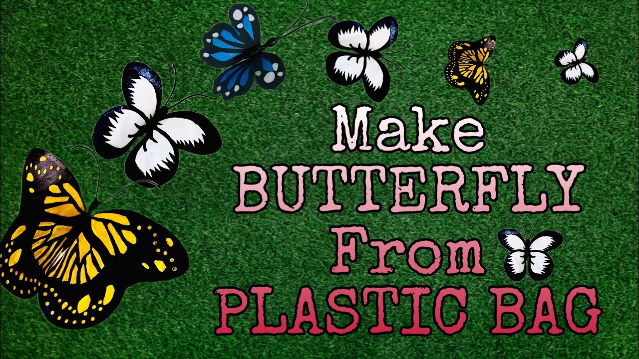 How to make Butterfly from plastic bag |DIY plastic bag craft | Butterfly wall decoration ideas