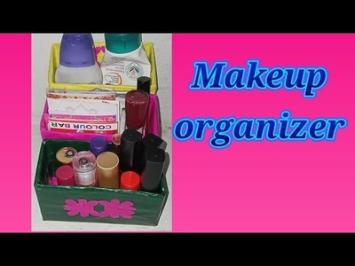 How to make makeup organizer.desk organizer.Bindi organiser.cosmetic organizer