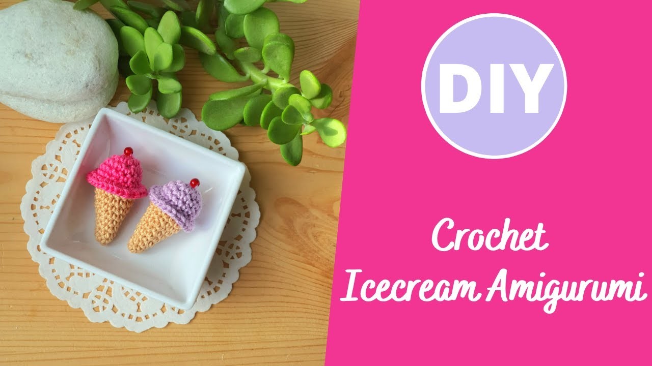 Crochet tutorial for Ice cream cone summer dessert softy cone