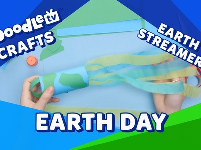 Earth Day Streamer | Craft for Kids | Low Cost Activities | Kidoodle.TV® Crafts