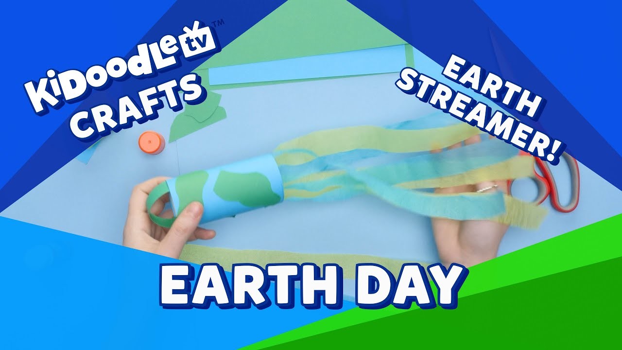 Earth Day Streamer | Craft for Kids | Low Cost Activities | Kidoodle.TV® Crafts