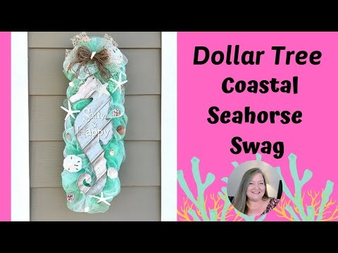 Dollar Tree Coastal Seahorse Swag ~ Dollar Tree Shore Living DIY ~ Beach Themed Wreath Tutorial