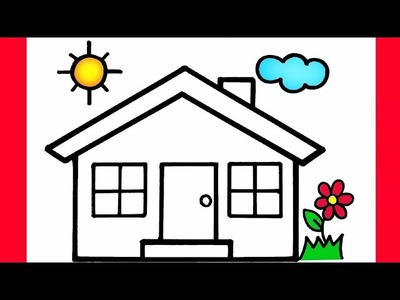HOW TO DRAW A HOUSE EASY STEP BY STEP - HOW TO DRAW A HOUSE, DRAWING A CLOUD AND FLOWER