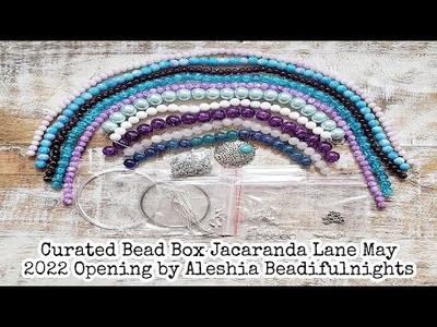 Curated Bead Box Jacaranda Lane May 2022 Opening