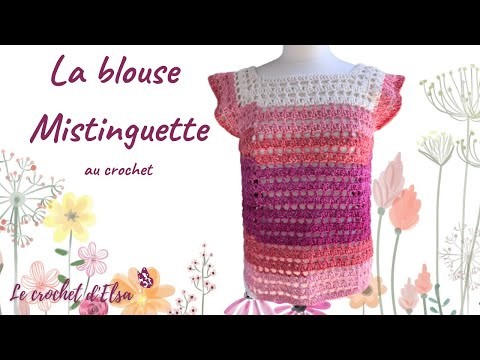 Tuto Crochet - Comment faire un top au crochet - la blouse Mistinguette ????