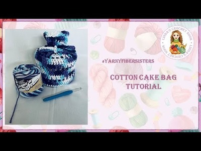 Cotton Crochet Cake Bag - #yarnyfibersisters