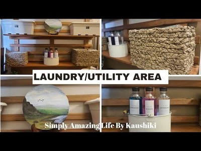 Laundry Room Makeover | Small Utlity Area Organization | DIY | Simply Amazing Life By Kaushiki