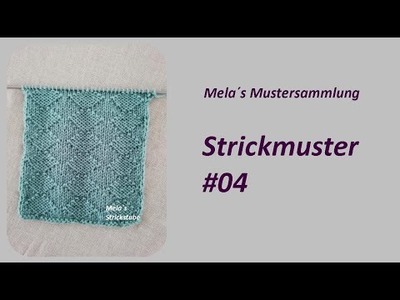 Strickmuster #04. knitting pattern
