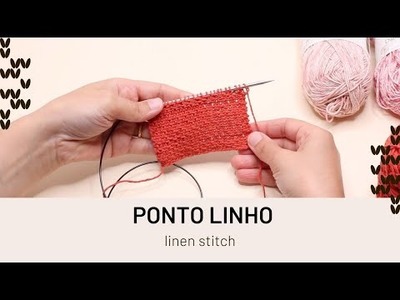Como tricotar o ponto linho (how to knit the linen stitch)